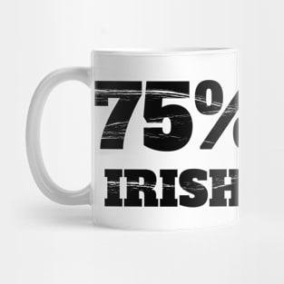 75% Irish destressed Mug